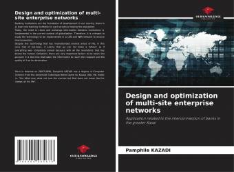 Design and optimization of multi-site enterprise networks