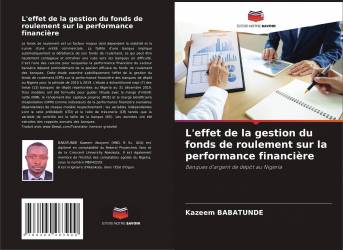 L'effet de la gestion du fonds de roulement sur la performance financière