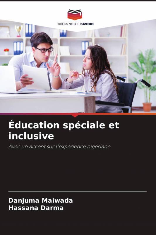 Éducation spéciale et inclusive