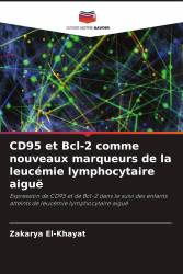 CD95 et Bcl-2 comme nouveaux marqueurs de la leucémie lymphocytaire aiguë