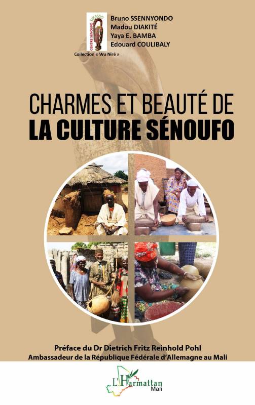 Charmes et beauté de la culture Sénoufo