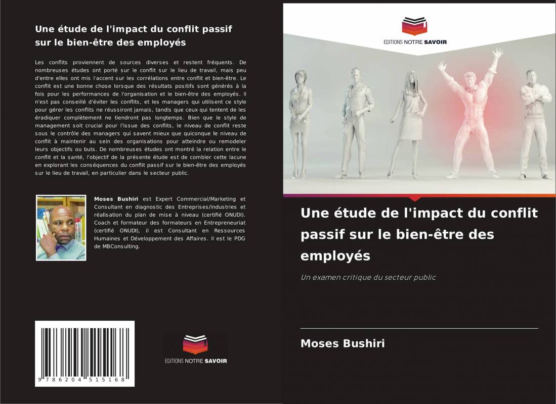 Une étude de l'impact du conflit passif sur le bien-être des employés