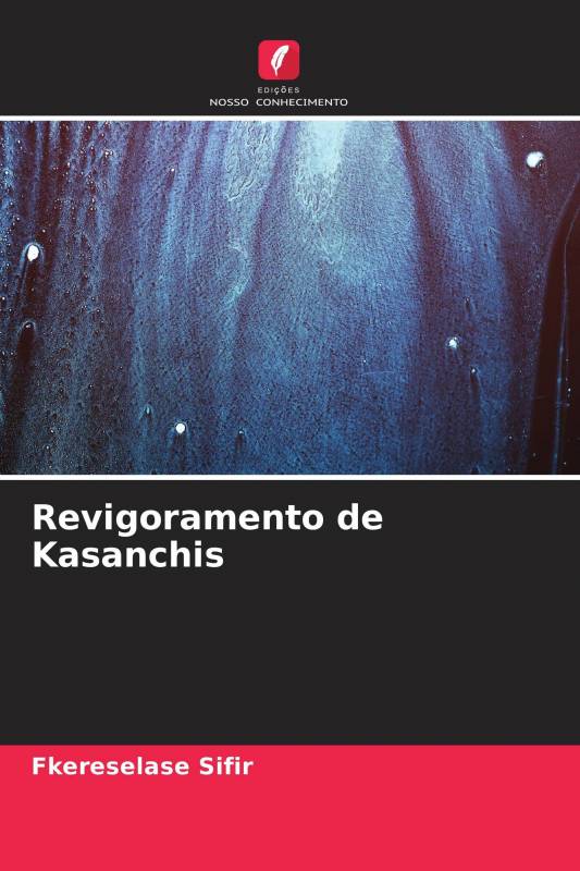 Revigoramento de Kasanchis