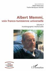 Albert Memmi, voix franco-tunisienne universelle