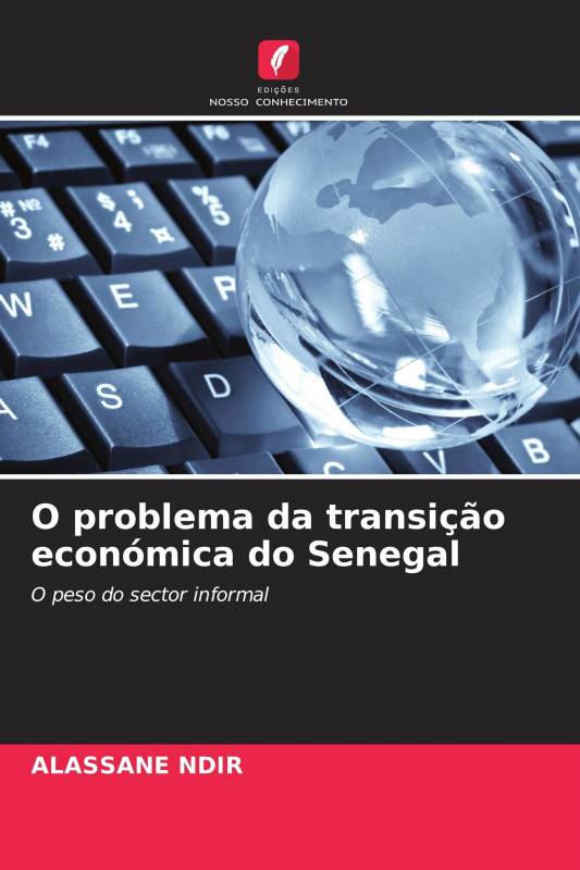 O problema da transição económica do Senegal