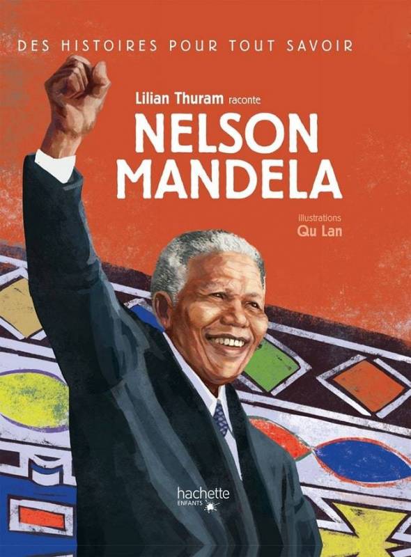 Nelson Mandela racontée par Lilian Thuram