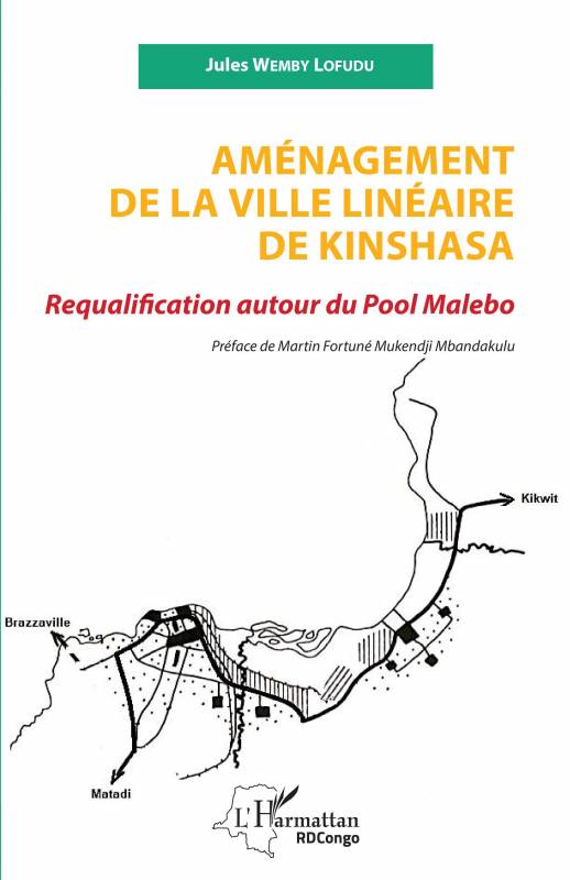 Aménagement de la ville linéaire de Kinshasa
