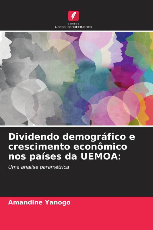 Dividendo demográfico e crescimento econômico nos países da UEMOA: