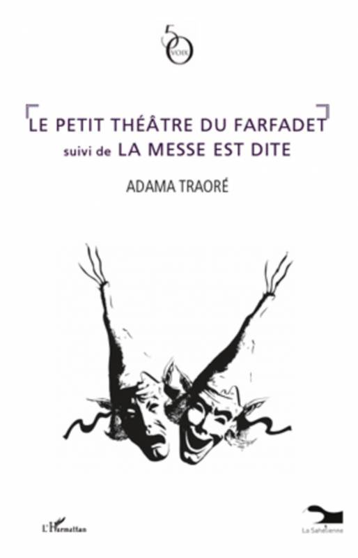 Le petit théâtre du farfadet de Adama Traoré