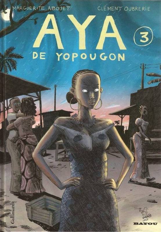Aya de Yopougon tome 3 Marguerite Abouet et Clément Oubrerie