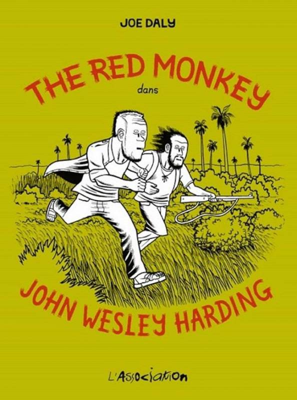 The Red Monkey dans John Wesley Harding Joe Daly