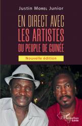 En direct avec les artistes du peuple de Guinée (Nouvelle édition)
