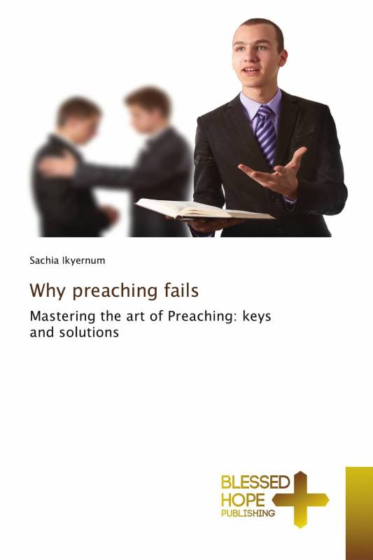 Why preaching fails