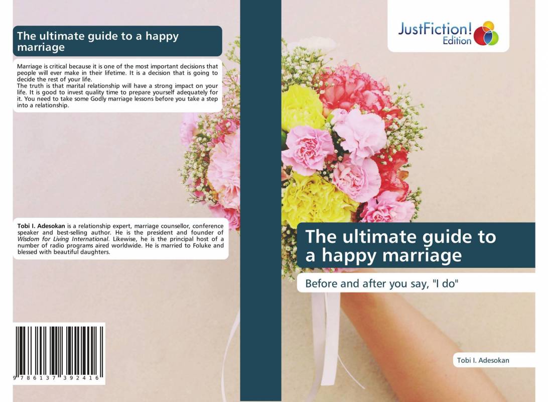 The ultimate guide to a happy marriage