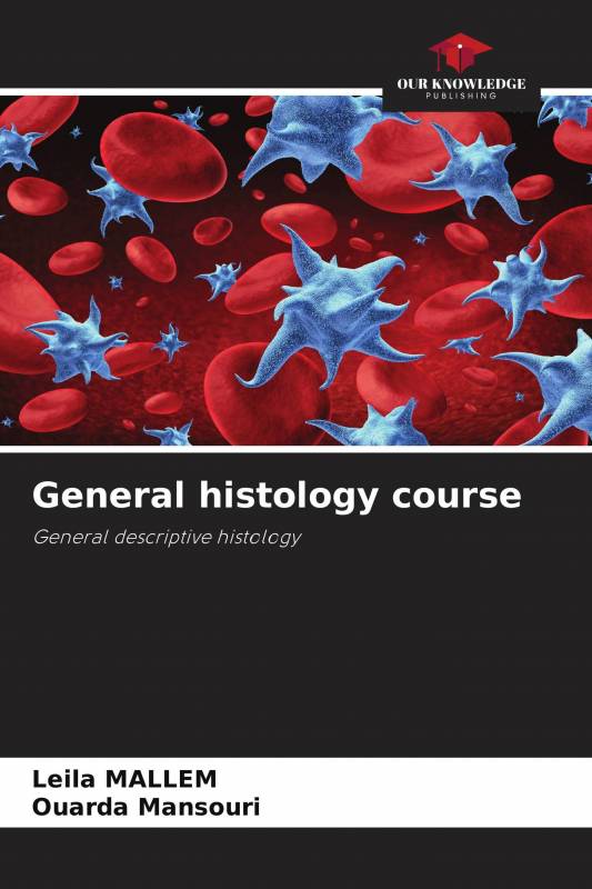 General histology course