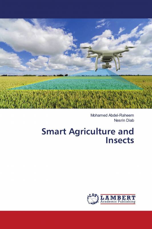Smart Agriculture and Insects