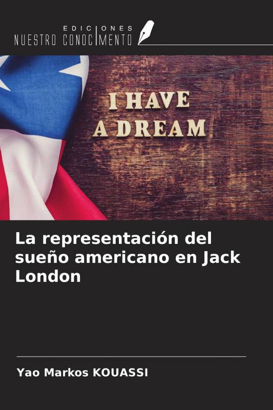 La representación del sueño americano en Jack London