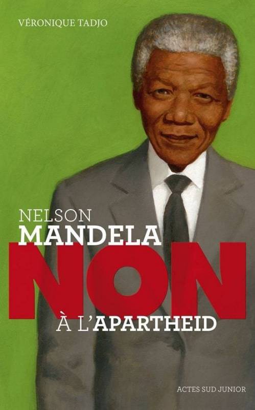 Nelson Mandela Non à l'apartheid