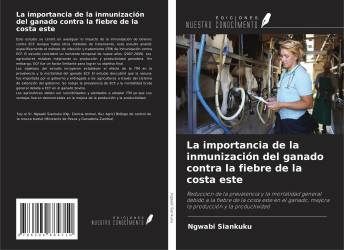 La importancia de la inmunización del ganado contra la fiebre de la costa este