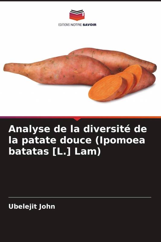 Analyse de la diversité de la patate douce (Ipomoea batatas [L.] Lam)