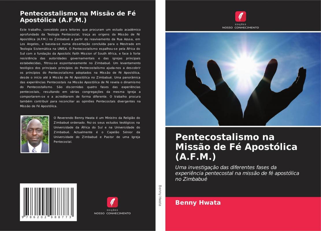 Pentecostalismo na Missão de Fé Apostólica (A.F.M.)