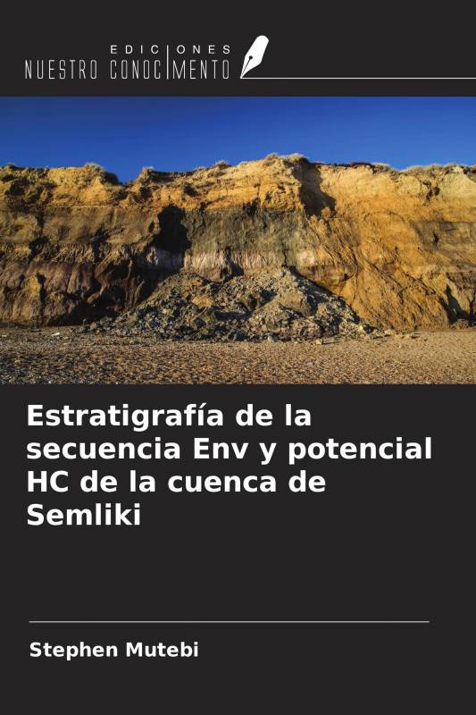 Estratigrafía de la secuencia Env y potencial HC de la cuenca de Semliki