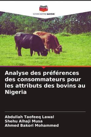 Analyse des préférences des consommateurs pour les attributs des bovins au Nigeria