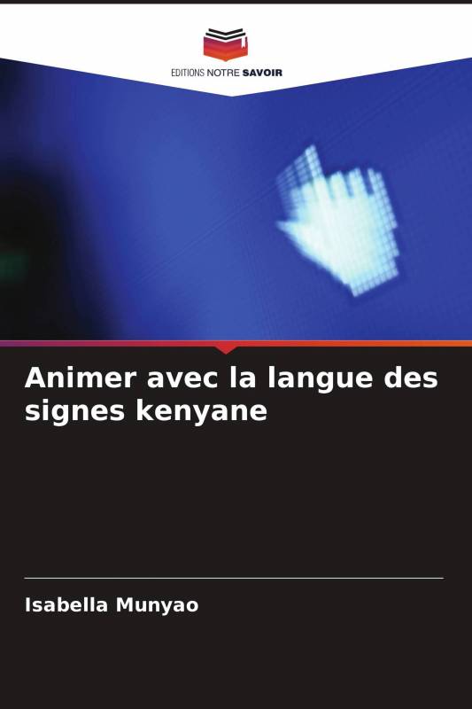 Animer avec la langue des signes kenyane