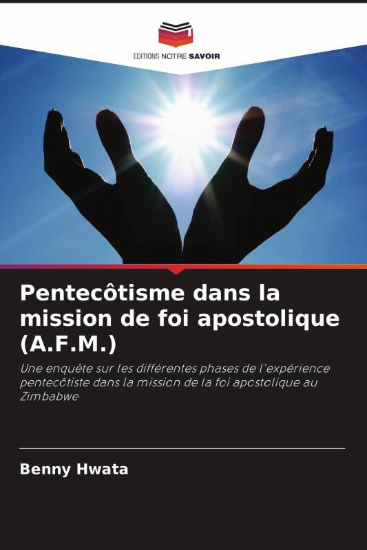 Pentecôtisme dans la mission de foi apostolique (A.F.M.)