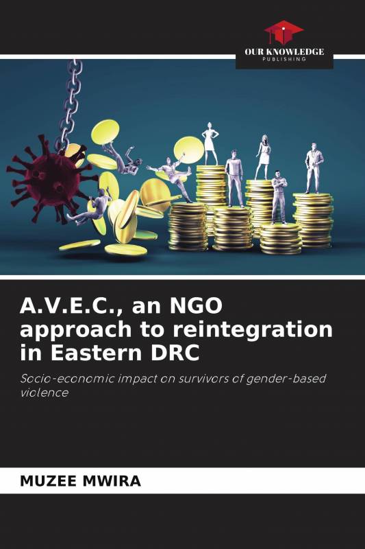 A.V.E.C., an NGO approach to reintegration in Eastern DRC