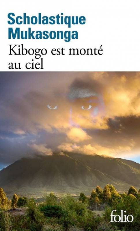 Kibogo est monté au ciel Scholastique Mukasonga