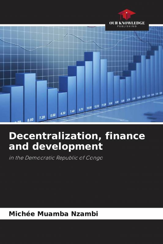 Decentralization, finance and development