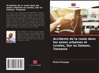Accidents de la route dans les zones urbaines et rurales, Dar es Salaam, Tanzanie