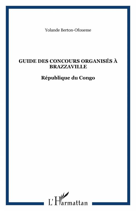 Guide des concours organisés à Brazzaville