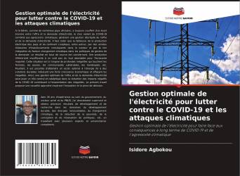 Gestion optimale de l'électricité pour lutter contre le COVID-19 et les attaques climatiques