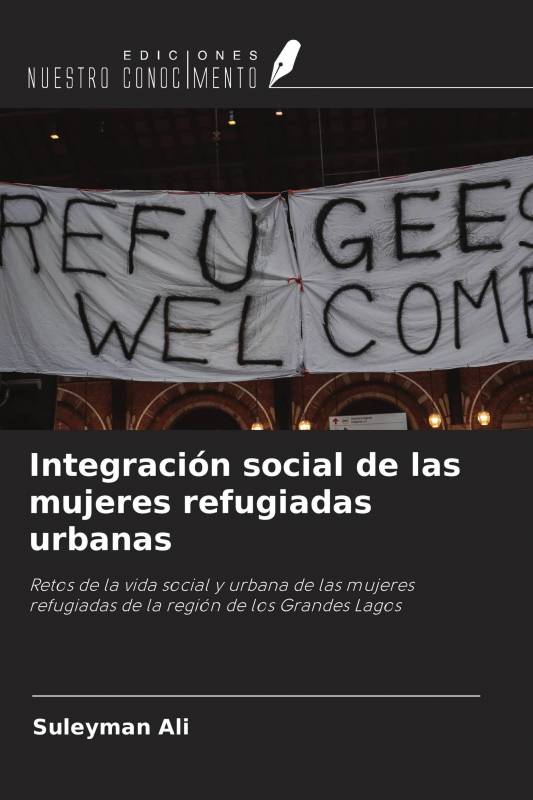 Integración social de las mujeres refugiadas urbanas