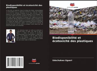 Biodisponibilité et écotoxicité des plastiques