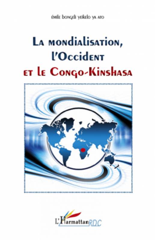 Mondialisation, l'Occident et le Congo-Kinshasa
