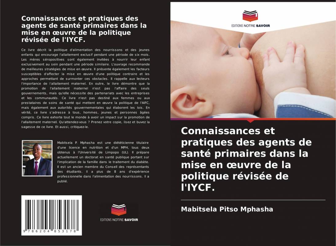 Connaissances et pratiques des agents de santé primaires dans la mise en œuvre de la politique révisée de l'IYCF.