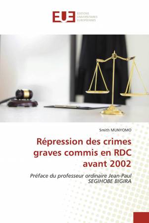 Répression des crimes graves commis en RDC avant 2002