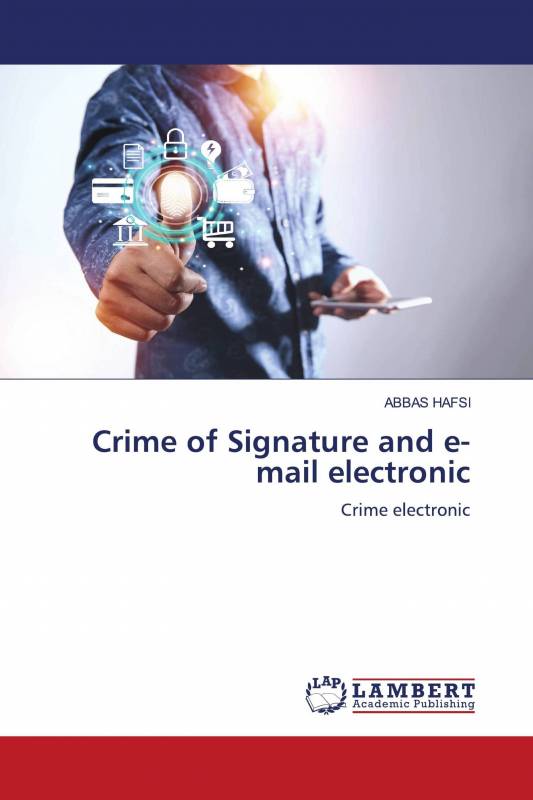 Crime of Signature and e-mail electronic