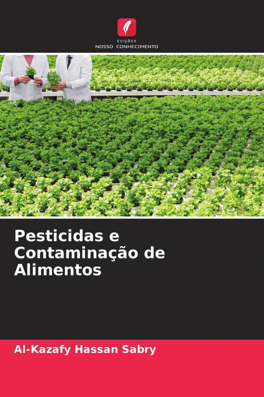 Pesticidas e Contaminação de Alimentos