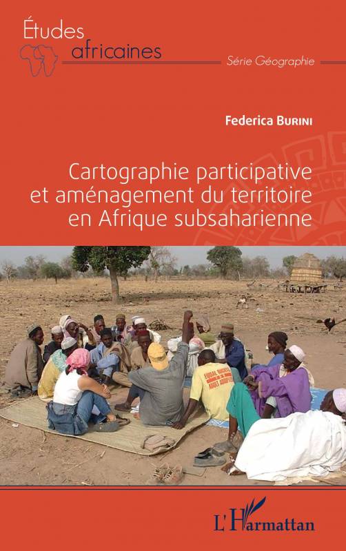 Cartographie participative et aménagement du territoire en Afrique subsaharienne