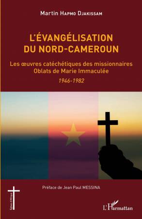 L'évangélisation du Nord-Cameroun