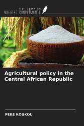 Agricultural policy in the Central African Republic