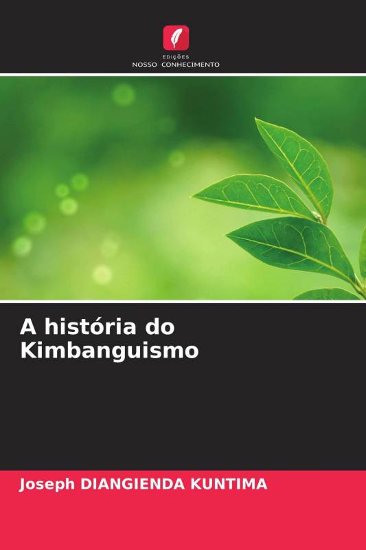 A história do Kimbanguismo