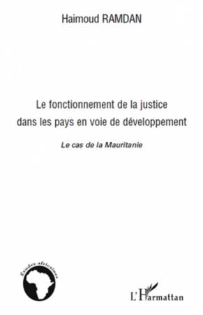 Le fonctionnement de la justice dans les pays en voie de développement