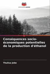 Conséquences socio-économiques potentielles de la production d'éthanol