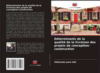 Déterminants de la qualité de la livraison des projets de conception-construction