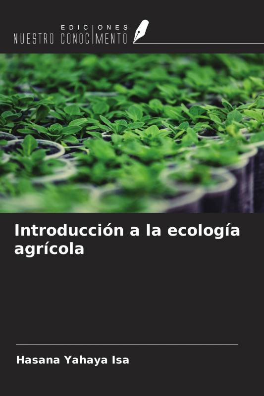 Introducción a la ecología agrícola